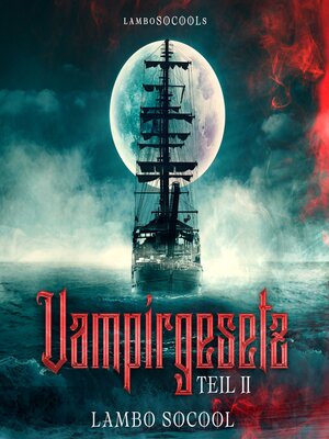 cover image of lamboSOCOOLs Vampirgesetz Teil II
